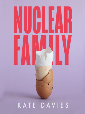 Nuclear Family - Audiobook